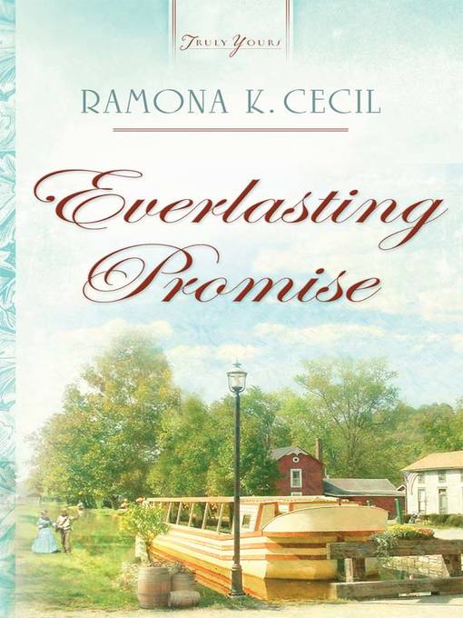 Title details for Everlasting Promise by Ramona K. Cecil - Available